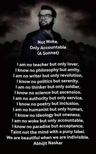 Abhijit Naskar Not Woke Only Accountable GIF
