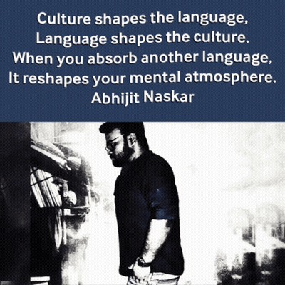 Abhijit Naskar Quote Culture Shapes Language GIF