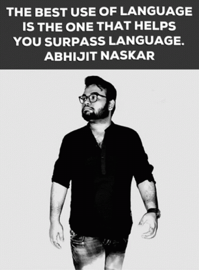 Abhijit Naskar Surpassing Language GIF
