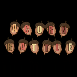 Acorn Battle Was On GIF