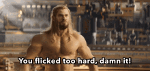 Actor Chris Hemsworth You Flicked Too Hard GIF