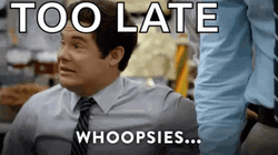 Adam Devine Too Late Whoopsies GIF