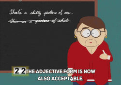 Adjective Form South Park Teacher