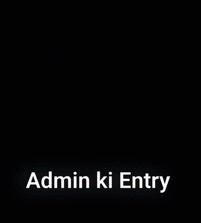 Admin Ki Entry Blurred Image White Letters GIF