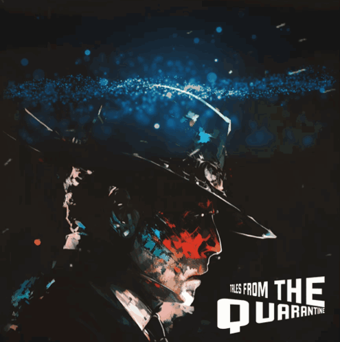 Advertisement For Tales From The Quarantine Man In Hat GIF