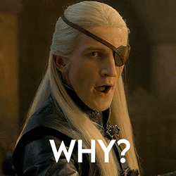 Aemond Targaryen Why GIF
