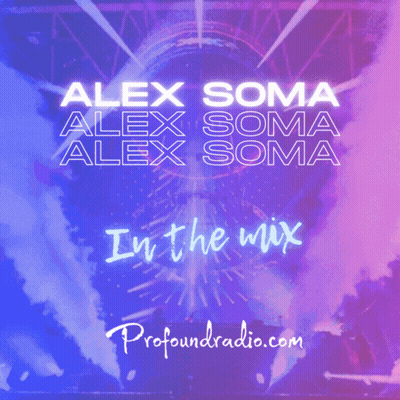 Alex Soma In The Mix Poster GIF
