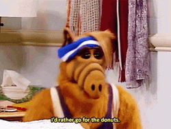 Alf Id Rather Go For The Donuts GIF