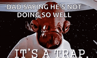 Alien Dad Saying It's A Trap GIF