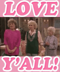 All My Fellas Are Old Women GIF