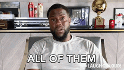 All Of Them Funny Man Kevin Hart GIF