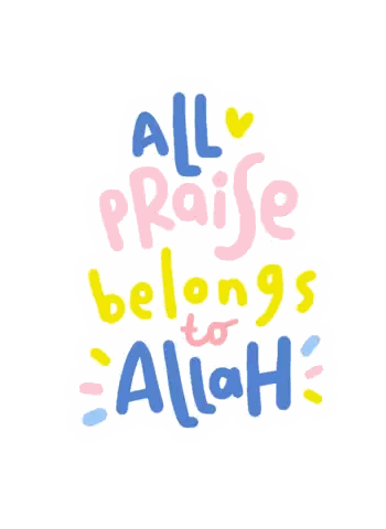 All Praise Belongs To Allah Sticker
