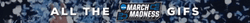 All The March Madness GIF