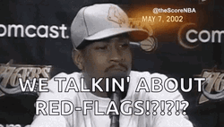 Allen Iverson We Talkin About Red Flags GIF