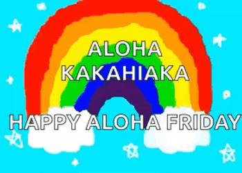 Aloha Rainbow Colors Friday GIF