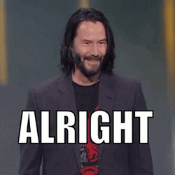 Alright Keanu Reeves GIF