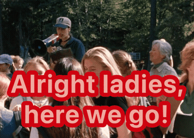 Alright Ladies Here We Go Sign GIF