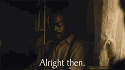 Alrighty Then Man In The Dark GIF