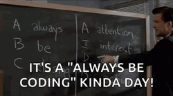 Always Be Closing Coding Meme GIF