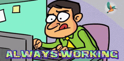 Always Working Hard Tongue Out Cartoon GIF