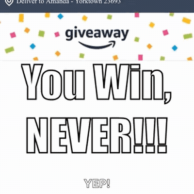 Amazon Box You Win Never GIF