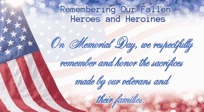 American Flag Remembering Our Fallen Heroes And Heroines GIF