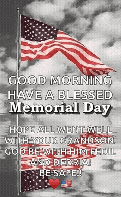 American Flag with Good Morning Blessed Memorial Day