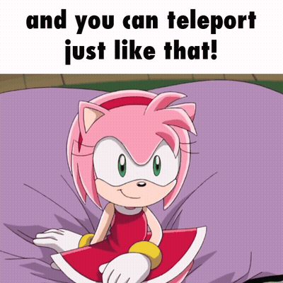 Amy Rose From Sonic The Hedgehog Sits On A Purple Pillow With The Caption And You Can Teleport Just Like That GIF