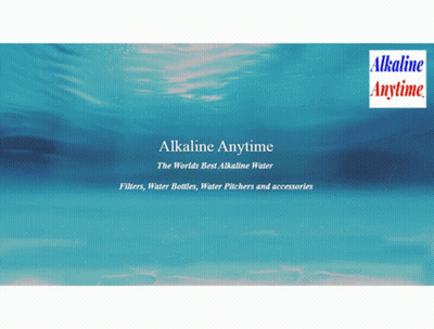 An Ad For Alkaline Anytime The World 'S Best Alkaline Water Fillers Water Bottles Water Pitchers And Accessories GIF