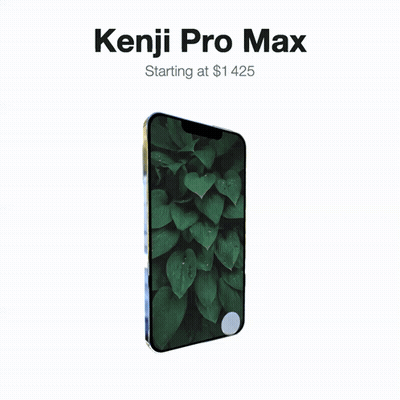 An Advertisement For A Phone Called Kenji Pro Max Starting At $ 1 425 GIF