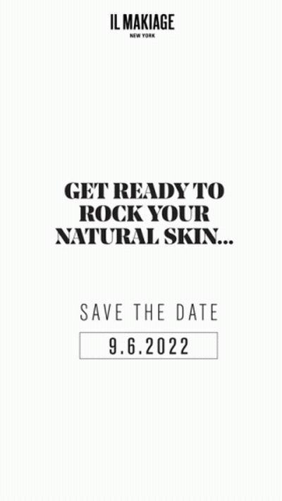 An Advertisement For Il Makiage New York Says Get Ready To Rock Your Natural Skin GIF