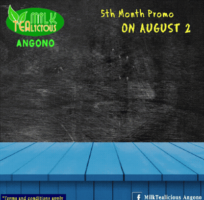 An Advertisement For Milk Tealicious Angono Advertises A 5Th Month Promo On August 2Nd GIF