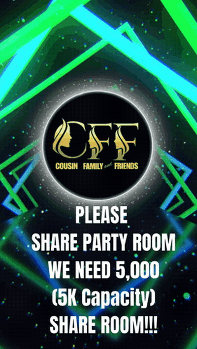An Advertisement For Off Cousin Family And Friends Asking People To Share A Party Room GIF