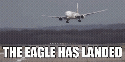An Airplane Is Taking Off From A Runway With The Words The Eagle Has Landed Below It GIF
