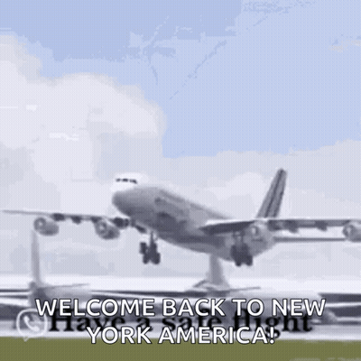 An Airplane Is Taking Off From An Airport Runway With The Words Welcome Back To New York America GIF