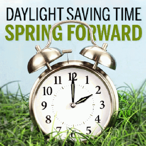An Alarm Clock In The Grass With The Words Daylight Saving Time Spring Forward Written Above It GIF