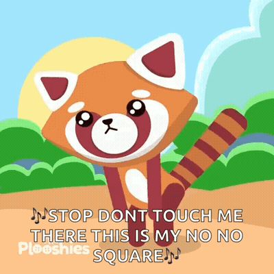 An Animated Red Panda Says Stop Don T Touch Me There This Is My No No Pleesnies Square GIF