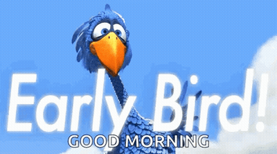 An Early Bird Good Morning Sign With A Bird On It GIF