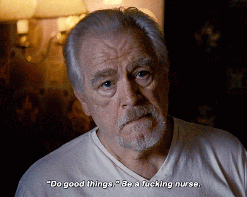 An Elderly Man With A Beard Says " Do Good Things " Be A Fucking Nurse GIF