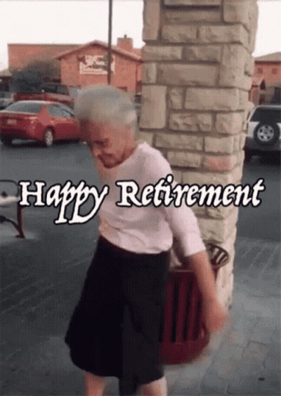 An Elderly Woman Is Dancing In Front Of A Brick Wall With The Words Happy Retirement Written Below Her GIF