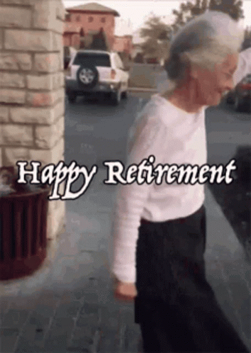 An Elderly Woman Is Walking Down The Street With The Words Happy Retirement Written On The Bottom GIF