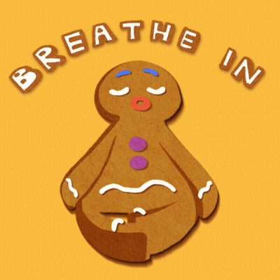 An Illustration Of A Gingerbread Man With The Words Breathe In Below It GIF