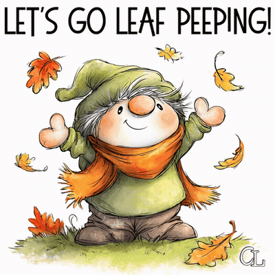 An Illustration Of A Gnome With The Words Let 'S Go Leaf Peeping On The Bottom GIF