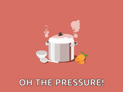 An Illustration Of A Pot With Steam Coming Out Of It And The Words Oh The Pressure GIF