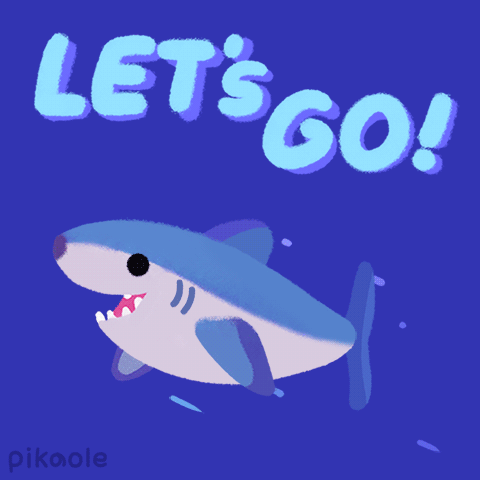 An Illustration Of A Shark With The Words Let 'S Go Above It GIF