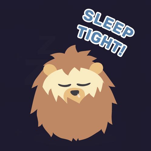 An Illustration Of A Sleeping Lion With The Words Sleep Tight Above It GIF