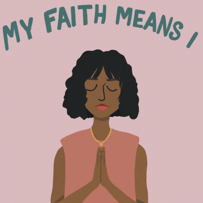 An Illustration Of A Woman With The Words " My Faith Means I Empathize For Give Love " Surrounding Her GIF