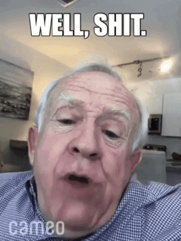 An Older Man Is Making A Funny Face With The Words Well Shit Written On His Face . GIF