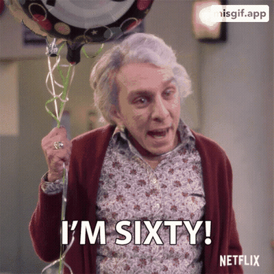 An Older Woman Is Holding A Birthday Balloon And Says I 'M Sixty GIF