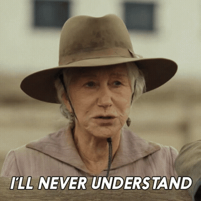 An Older Woman Wearing A Cowboy Hat Says " I 'Ll Never Understand " GIF